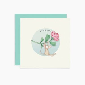 Hang In there Card