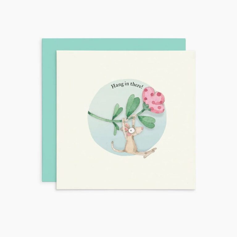 Hang In there Card